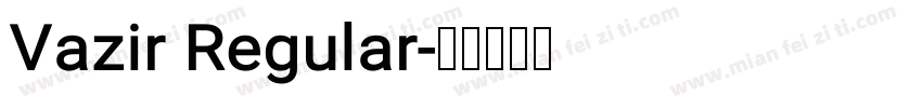 Vazir Regular字体转换